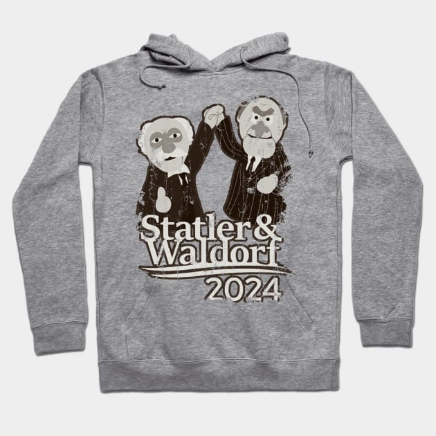 Statler and Waldorf For President 2024 - Vintage Hoodie by sgregory project